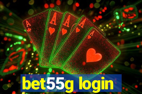 bet55g login